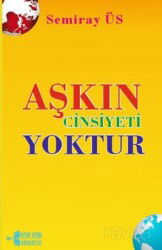 Aşkın Cinsiyeti Yoktur - Kitap Otağı Yayınevi