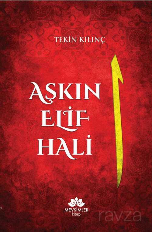 Aşkın Elif Hali - Mevsimler Kitap