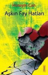 Aşkın Fay Hatları - Ozan Yayıncılık