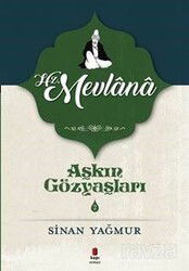 Aşkın Gözyaşları 2 / Hz. Mevlana - Kapı Yayınları