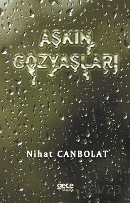 Aşkın Gözyaşları - 1