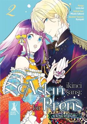 Aşkın İkinci Şansı: Bir Prens 2.Kitap - 1