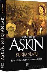 Aşkın Kurbanları - Çağrı Yayınları
