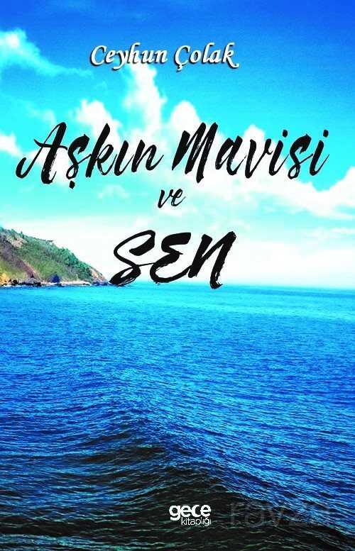 Aşkın Mavisi Ve Sen - 1