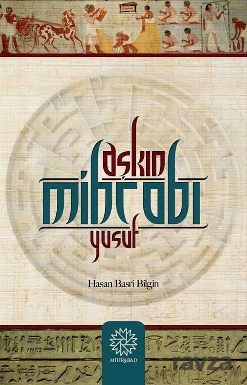 Aşkın Mihrabı Yusuf - Mihrabat Yayınları