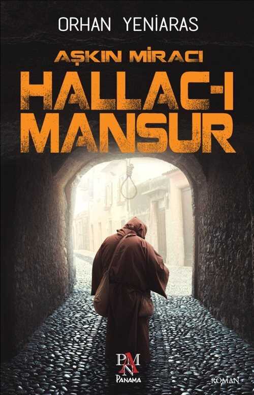 Aşkın Miracı Hallac-ı Mansur - Panama Yayıncılık