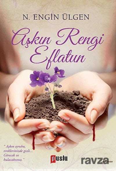 Aşkın Rengi Eflatun - 1