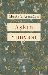 Aşkın Simyası - İnsan Yayınları
