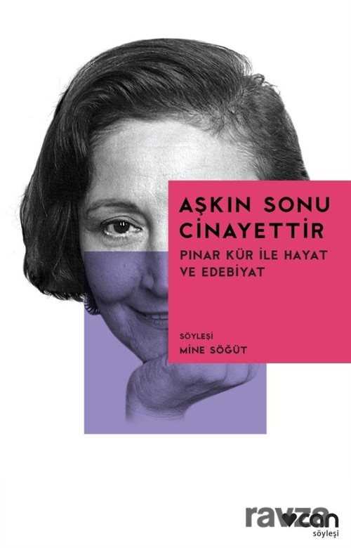 Aşkın Sonu Cinayettir - Can Yayınları