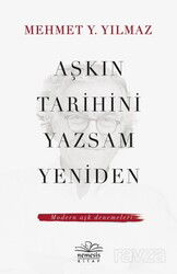 Aşkin Tarihini Yazsam Yeniden - Nemesis Kitap