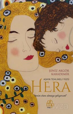 Aşkın Tehlikeli Yüzü Hera - 1