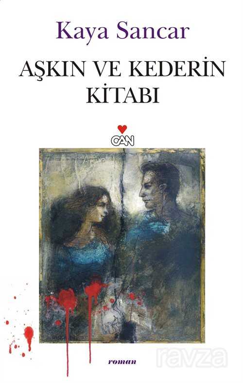 Aşkın ve Kederin Kitabı - Can Yayınları