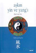 Aşkın Yin ve Yang'ı İlişkilerin Feng Shui'si - 1