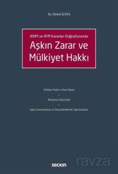 Aşkın Zarar ve Mülkiyet Hakkı - Seçkin Yayıncılık