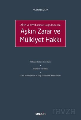 Aşkın Zarar ve Mülkiyet Hakkı - 1