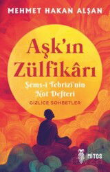 Aşk'ın Zülfikarı - Mitos Yayınları