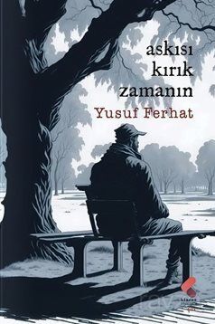 Askısı Kırık Zamanın - 1