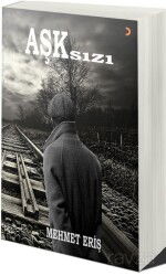 Aşksızı - Cinius Yayınları