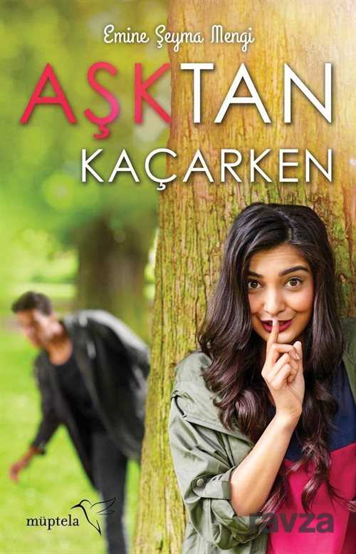 Aşktan Kaçarken - 1