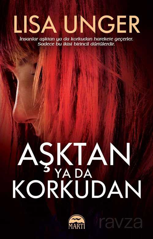 Aşktan ya da Korkudan - 1