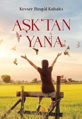 Aşk'tan Yana - 1