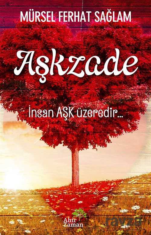 Aşkzade - Ahir Zaman