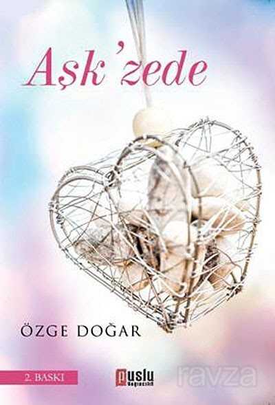 Aşk'zede - 1