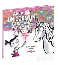 Asla Bir Unıcorn'un Karalama Yapmasına İzin Verme! - Beta Kids