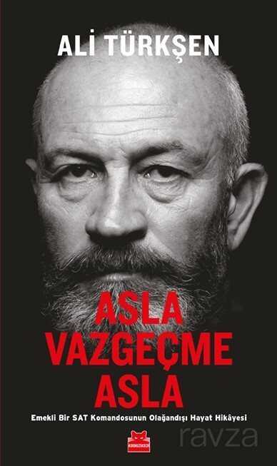 Asla Vazgeçme Asla - Kırmızı Kedi Yayınevi