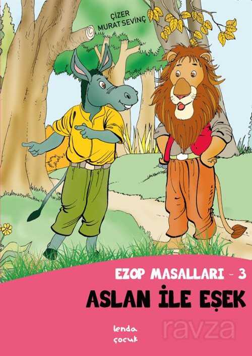Aslan ile Eşek - Lenda Çocuk
