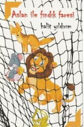 Aslan İle Fındık Faresi - Sebe Yayınları