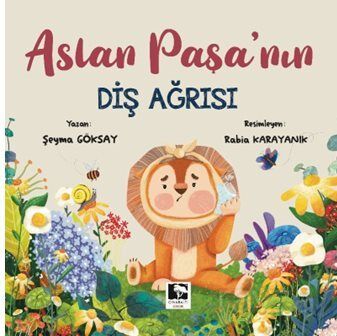 Aslan Paşa'nın Diş Ağrısı - 1