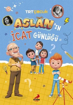 Aslan'ın İcat Günlüğü - 1