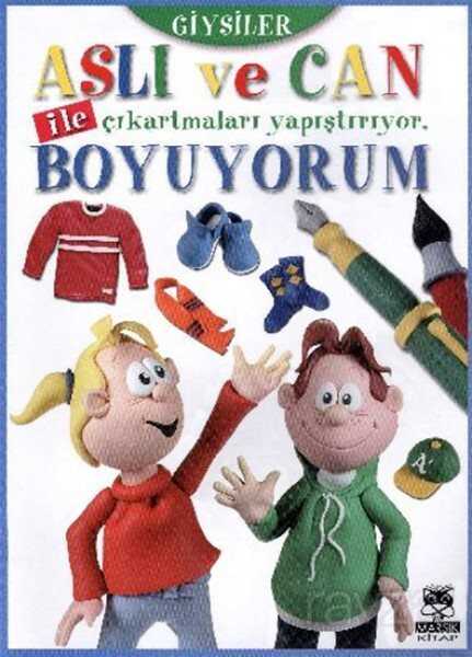 Aslı ve Can ile Çıkartmaları Yapıştırıyor, Boyuyorum - Giysiler - Marsık Kitap