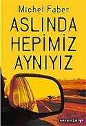 Aslında Hepimiz Aynıyız - Artemis Yayınları