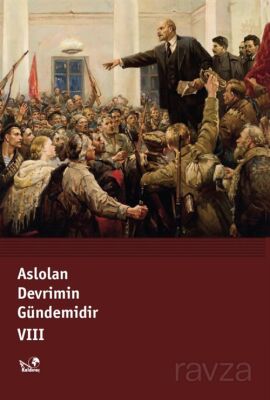 Aslolan Devrimin Gündemidir 8 - 1