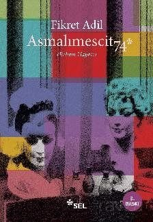 Asmalımescit74 (Bohem Hayatı) - 1
