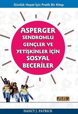 Asperger Sendromlu Gençler ve Yetişkinler İçin Sosyal Beceriler - 1