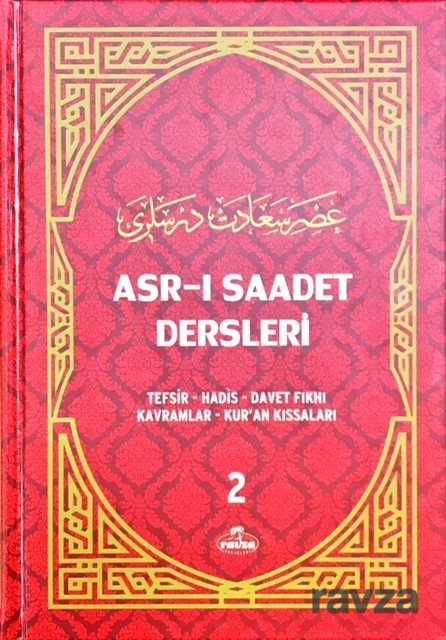 Asr-ı Saadet Dersleri 2 - Ravza Yayınları