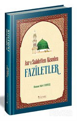 Asr-ı Saadetten Akseden Faziletler (Ciltli) - Yüzakı Yayıncılık