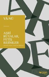 Asri Rüyalar, Fetiş Rejimler - Can Yayınları