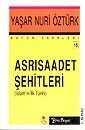 Asrı Saadet Şehitleri - Yeni Boyut Yayınları