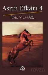 Asrın Efkarı 4 - Müşahid Yayınevi (Bursa)