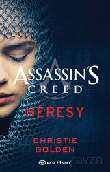 Assassin's Creed Heresy - Epsilon Yayınları