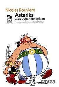 Asteriks ya da Uygarlığın Işıkları - 1