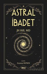 Astral İbadet - Gece Kitaplığı