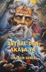Astral'den Akaşa'ya - Hermes Yayınları