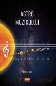 Astro Müzikoloji - 1