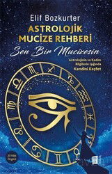 Astrolojik Mucize Rehberi - Mona Kitap