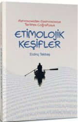 Astronomiden Gastronomiye Tarihten Coğrafyaya Etimolojik Keşifler - Albaraka Yayınları